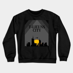 t-lieuns sunset city Crewneck Sweatshirt